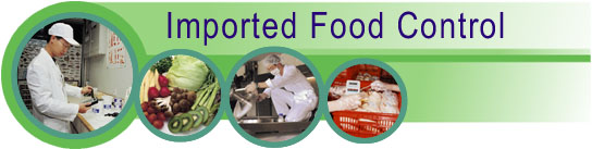 Imported Food Control